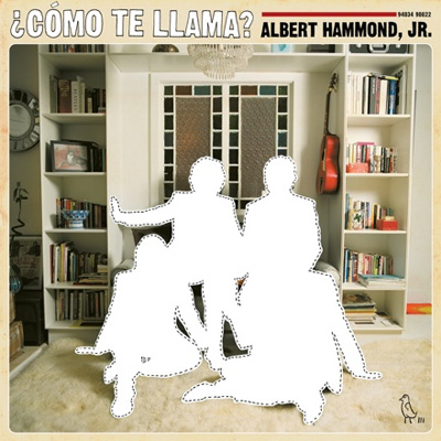 Albert Hammond, Jr. - ¿Cómo Te Llama?