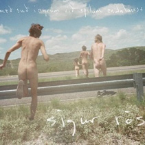 Sigur Ros - Með Suð I Eyrum Við Spilum Endalaust