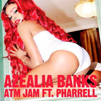 Azealia Banks - ATM Jam