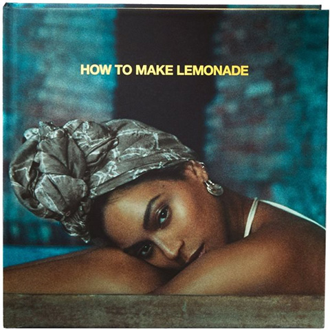 Beyoncé - How To Make Lemonade