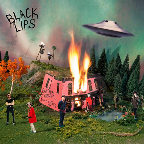 Black Lips - Satan’s Grafitti Or God’s Art?
