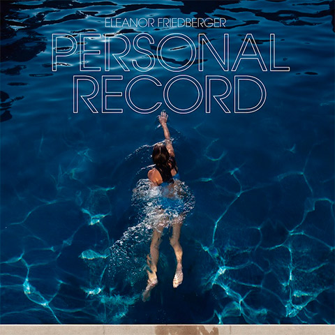 Eleanor Friedberger - Personal Record