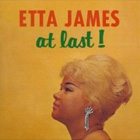Etta James - At Last!