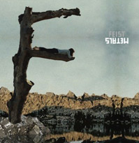 Feist - Metals