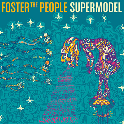 Foster the People - Supermodel