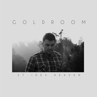Goldroom - St. Ides Heaven