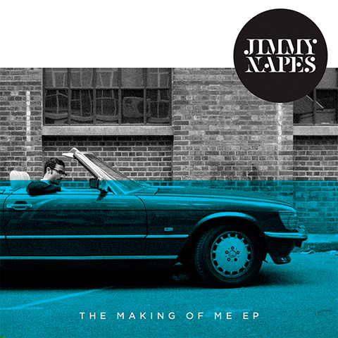Jimmy Napes - The Making of Me