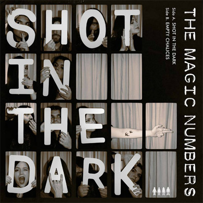The Magic Numbers - Shot In The Dark