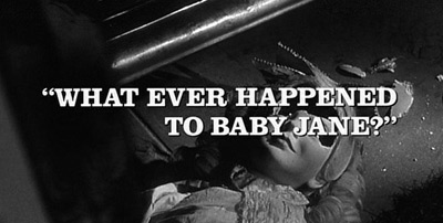 O Que Terá Acontecido a Baby Jane?