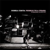 Nikka Costa - Pebble to a Pearl