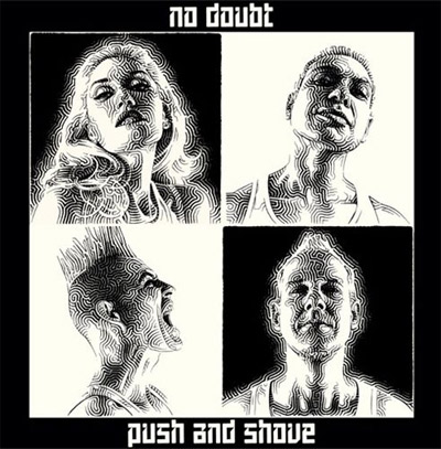 No Doubt - Push and Shove