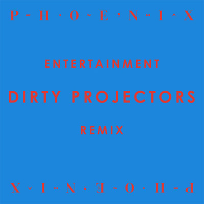 irty Projectors - Entertainment
