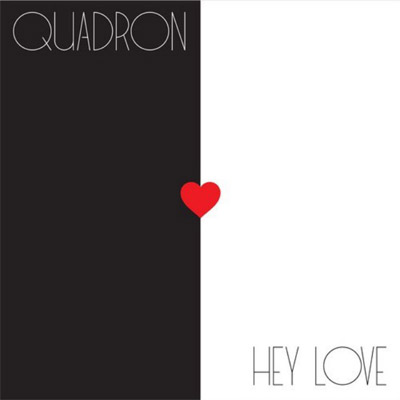 Quadron - Hey Love
