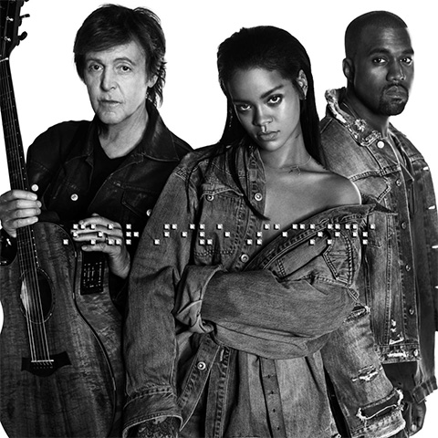 Rihanna, Paul McCartney & Kanye West