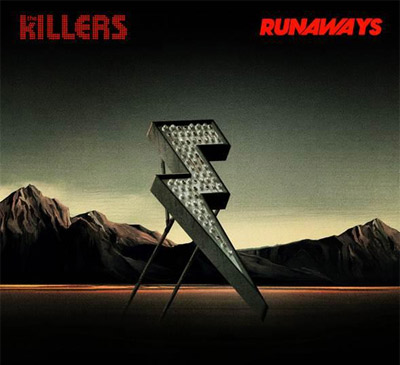 The Killers - Runaways