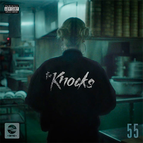 The Knocks - 55