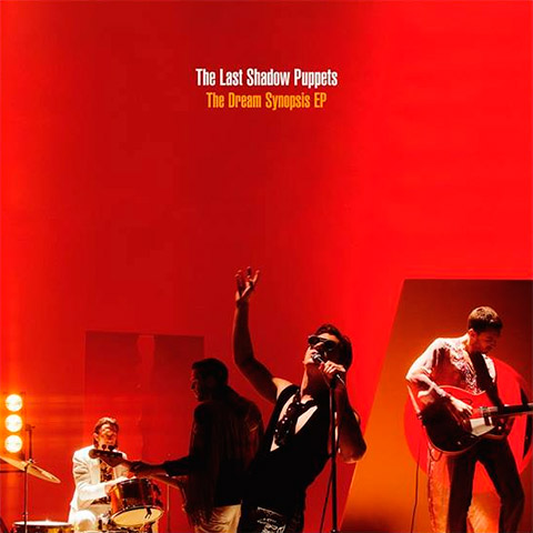 The Last Shadow Puppets - The Dream Synopsis