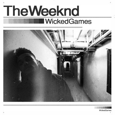 The Weeknd - Wicked Games