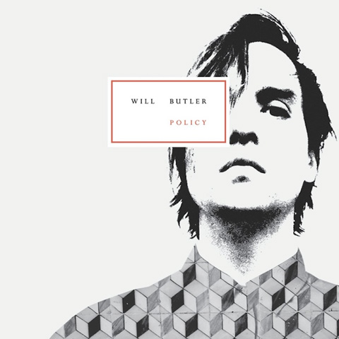 Will Butler - Policy